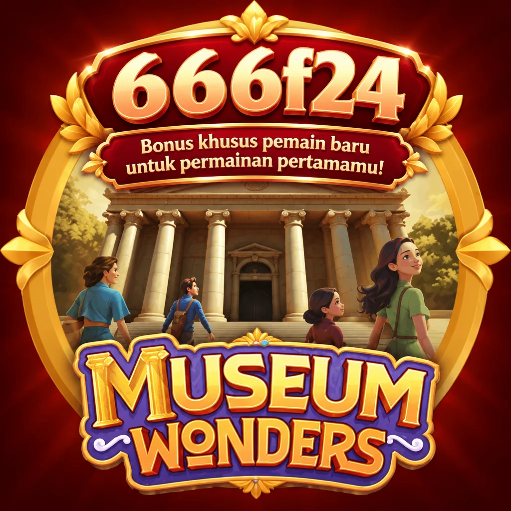 666f24 · Museum Wonders